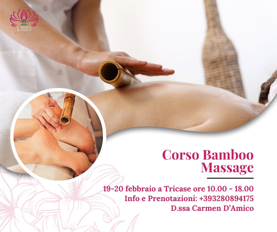 Bamboo Massage courses with Carmen D' Amico (physiotherapist) – Tricase (LE) – 19/20 February