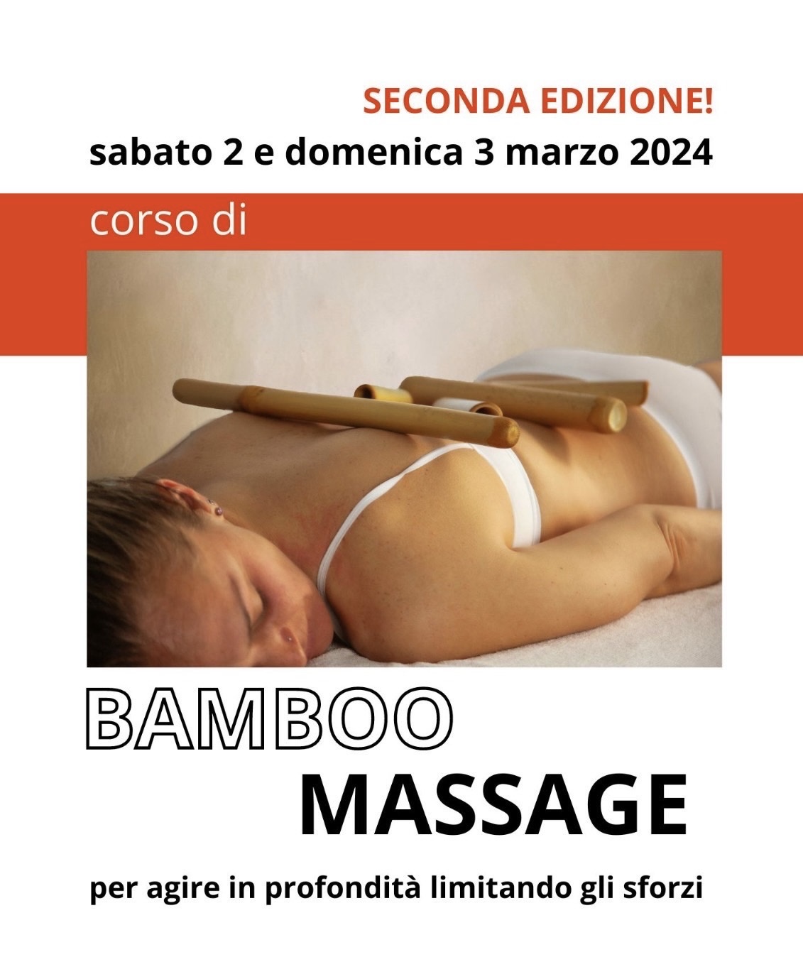 Corso di Bamboo Massage – 2/3 Marzo 2024 presso scuola LAFONTE SHIATSU – Bergamo