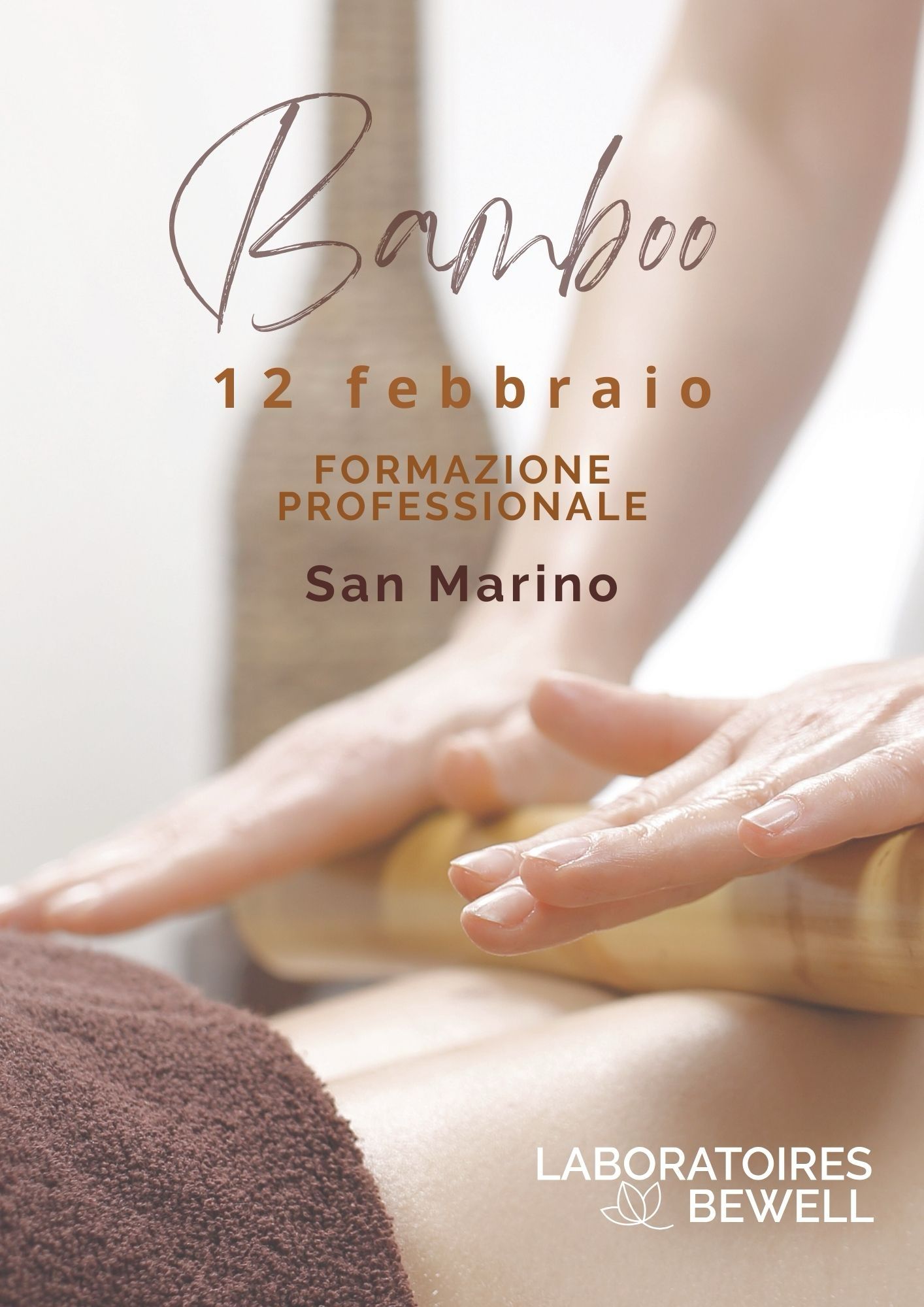 Bamboo Massage Course – 12 February – San Marino by Laboratoires BeWell